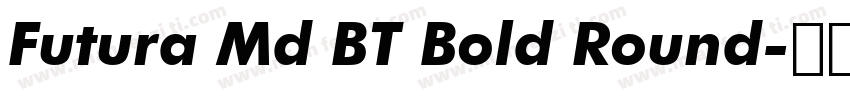 Futura Md BT Bold Round字体转换